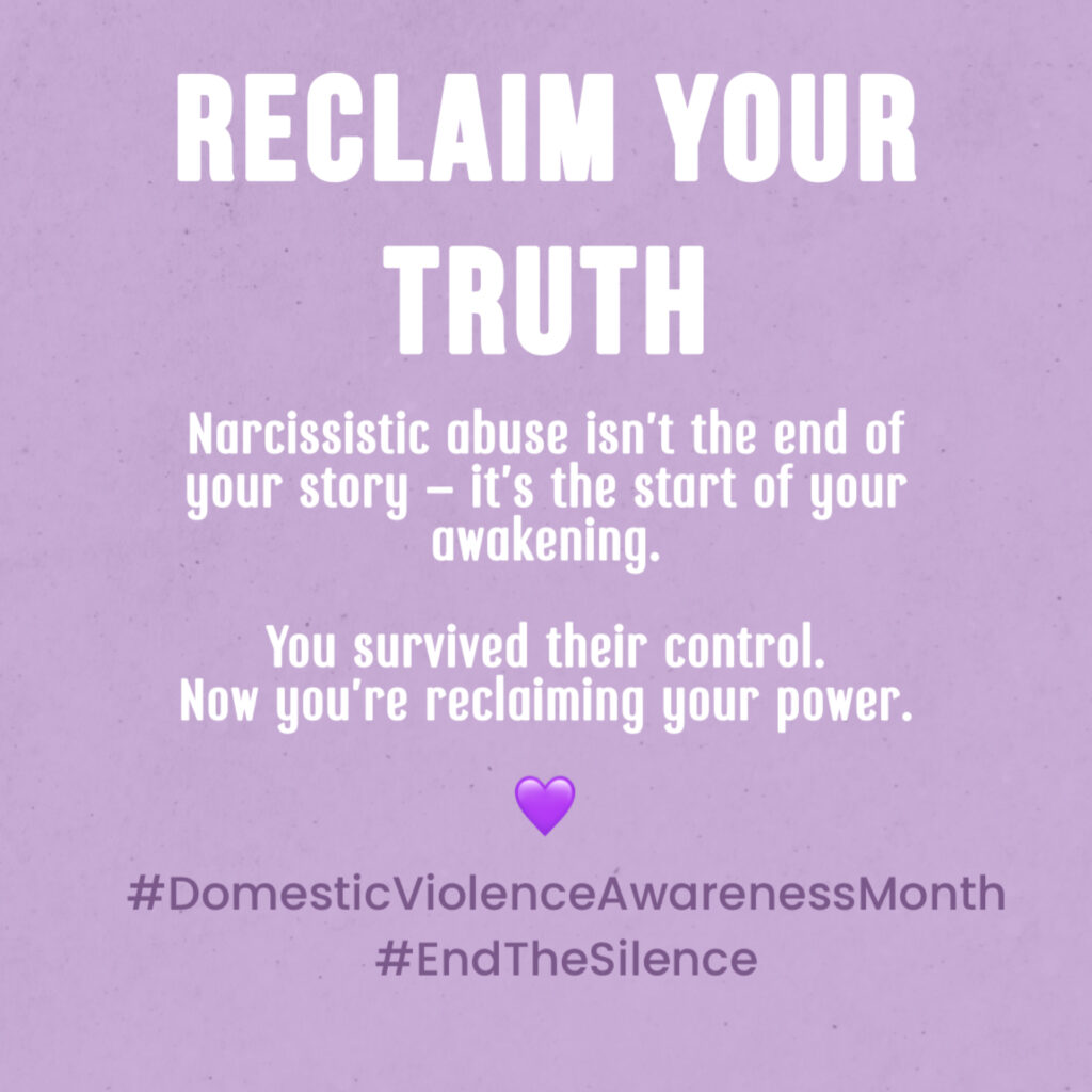 Lavender-toned quote graphic reading “Reclaim Your Truth” symbolizing courage and advocacy for Domestic Violence Awareness Month.