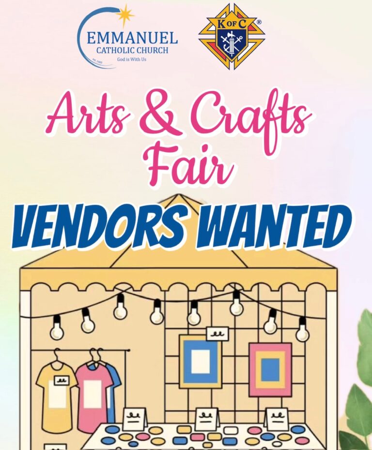 vendors wanted for arts and crafts fair in Emmanuel Catholic Church